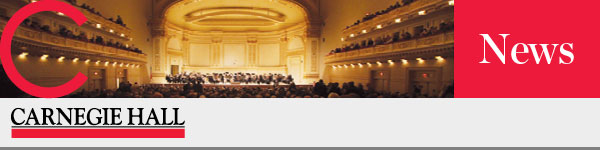 Carnegie Hall News