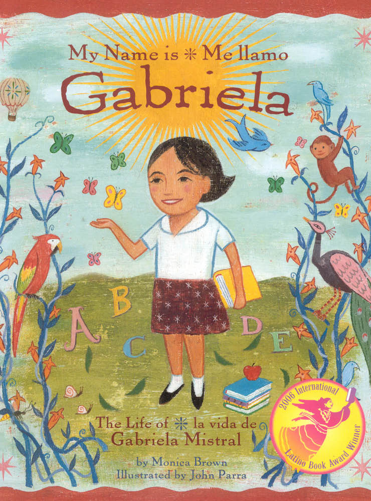 "My Name is Gabriela - Me llamo Gabriela" with illustration of a girl standing outside - butterflies, birds, and a monkey around her