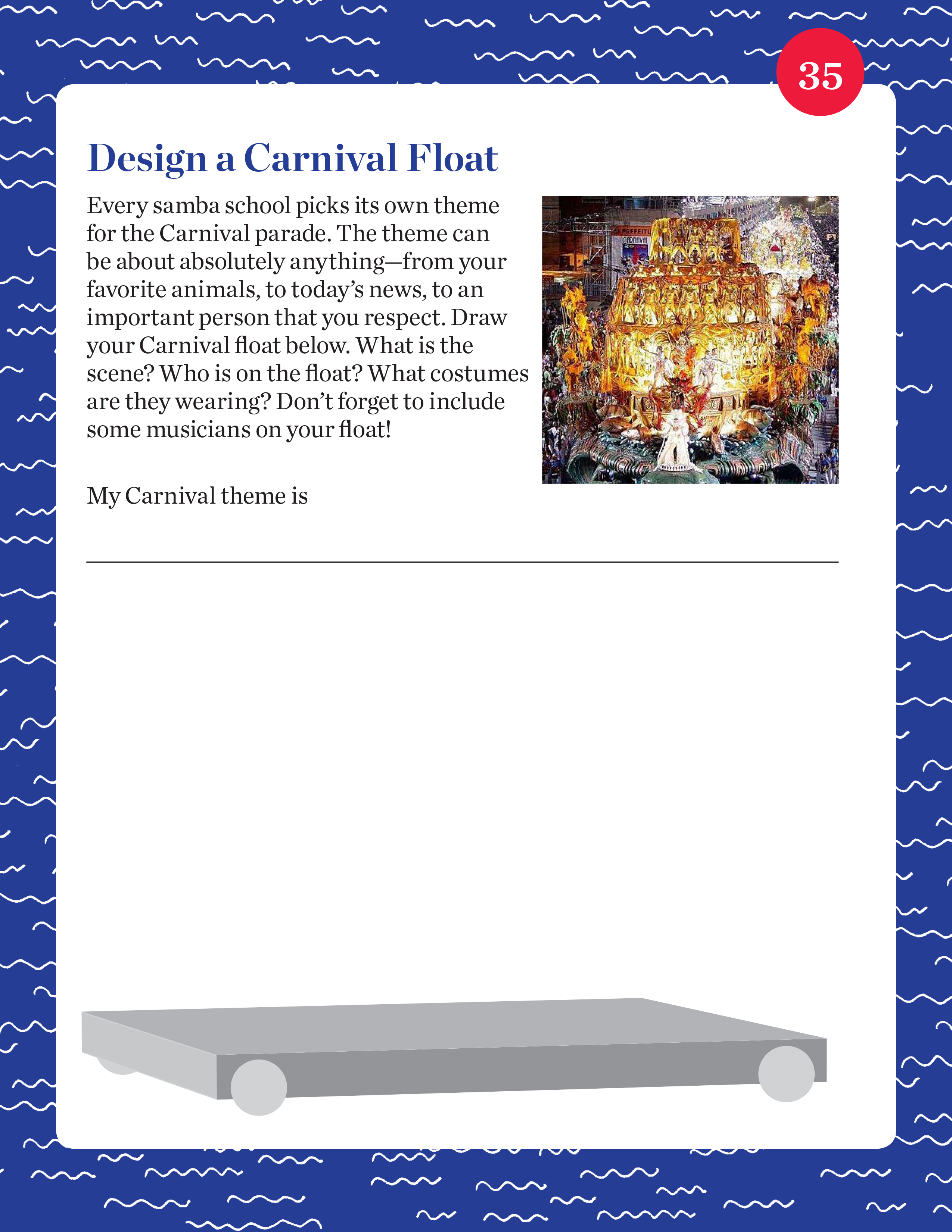 Design A Carnival Float