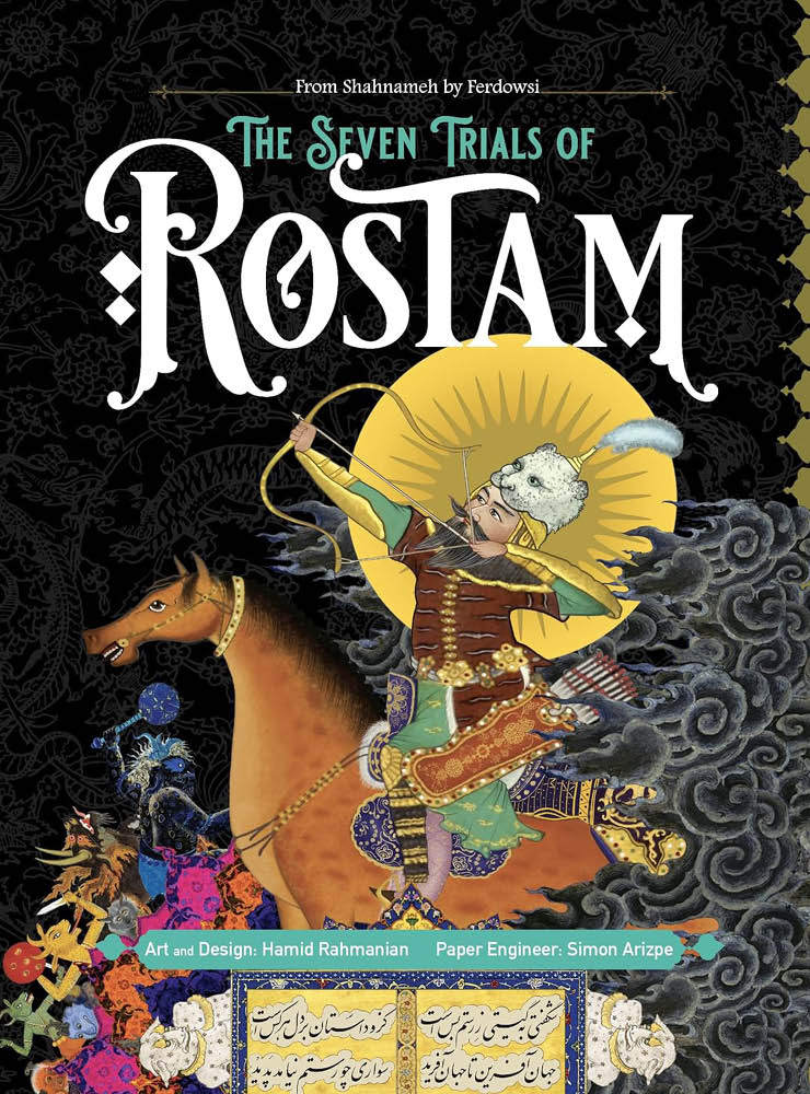 "The Seven Trials of Rostam" over an illustration of a mustached soldier riding a horse and shooting an arrow